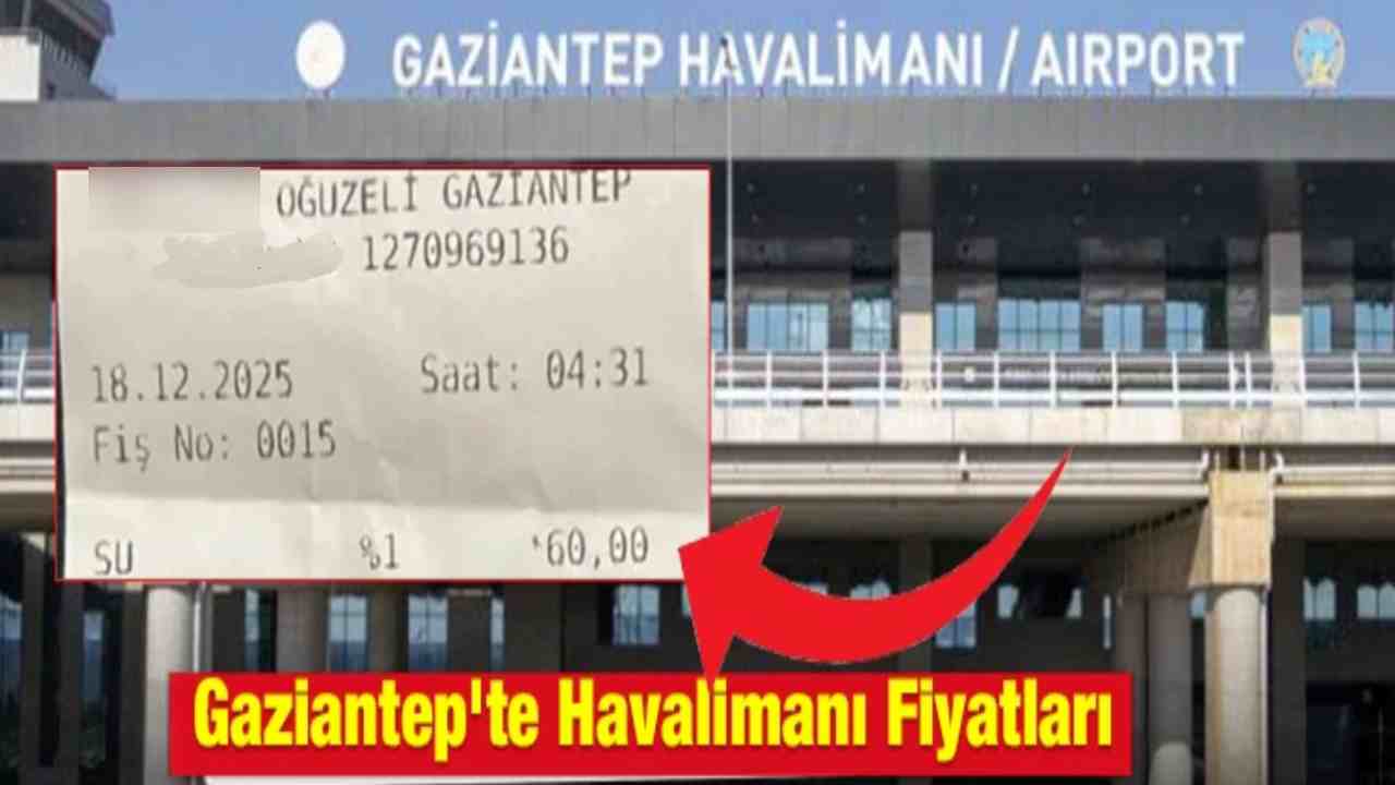Gaziantep Havalimanı’nda Su Fiyatları İsyanı!