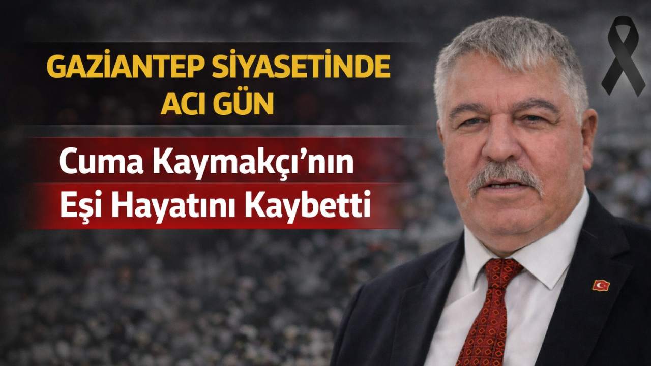 MHP’li Cuma Kaymakçı’nın Eşinden Acı Veda