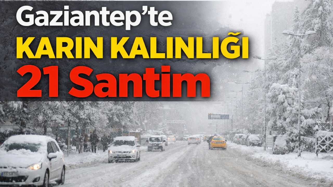 Gaziantep’te Yoğun Kar, Ulaşımda Aksamalar Yaşanıyor