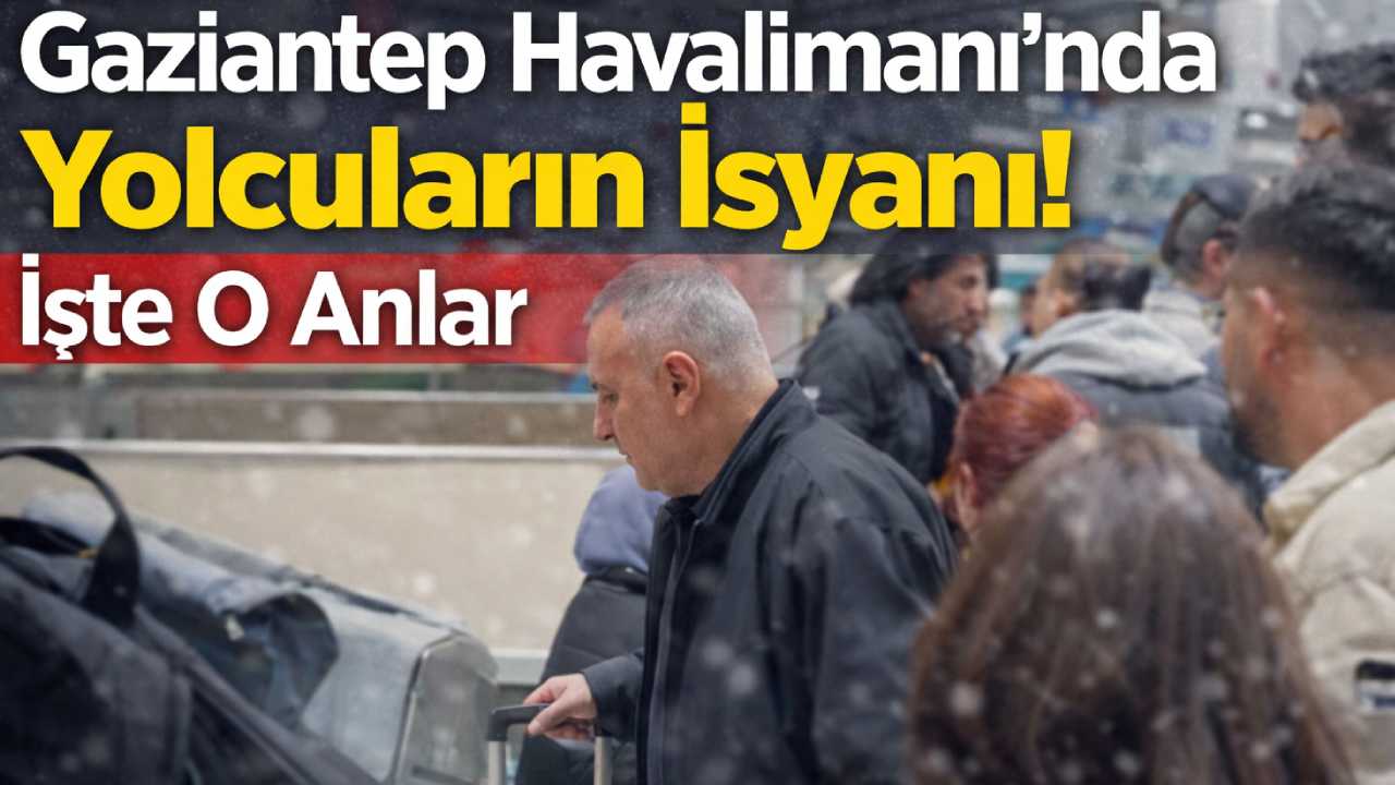 Gaziantep Havalimanı’nda Kar Kaosu ve Gecikmeler!