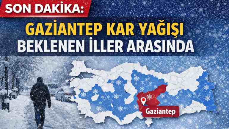 Gaziantep’te Kar Yağışı Beklentisi Artıyor! Gaziantep’te Kar Yağışı Beklentisi Artıyor!