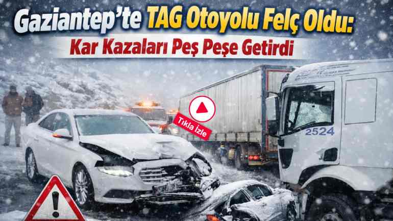Gaziantep’te Yoğun Kar, Trafikte Kaos Yarattı