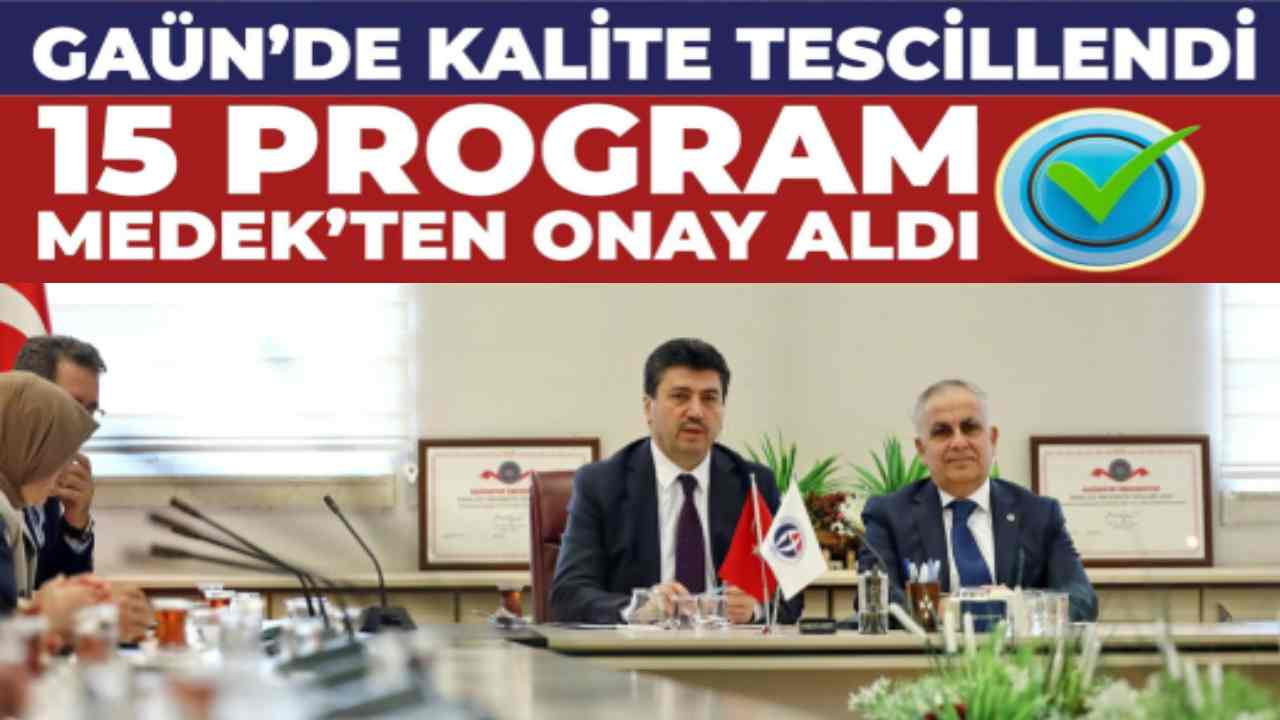 Gaziantep Üniversitesi’nden Eğitimde Dünya Standartlarında Onay!