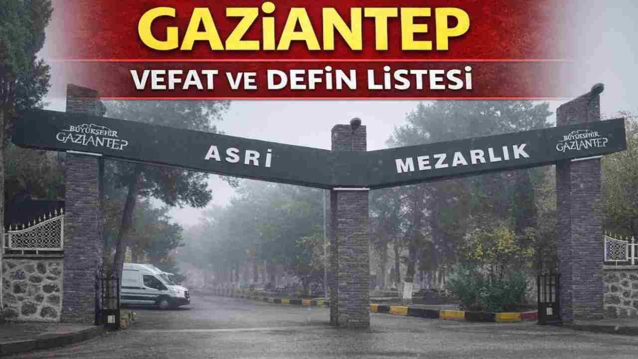 Gaziantep’te 25 Şubat’ta 32 ölüm gerçekleşti.