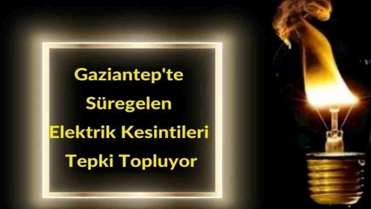 27 Mart’ta Gaziantep’te Elektrik Kesintisi Uyarısı
