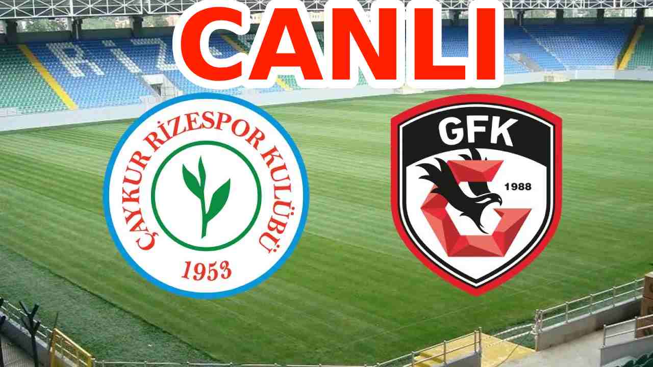 Rizespor – Gaziantep FK Maçı Saat 20:00’de Başladı!