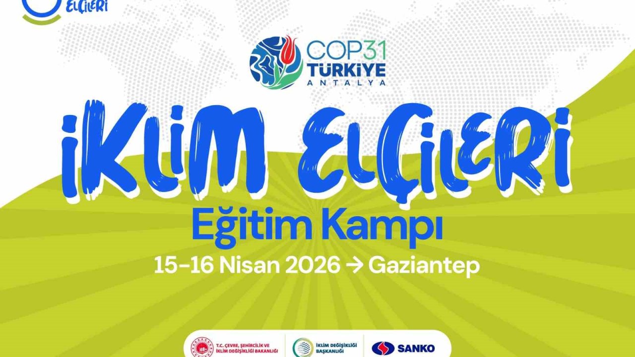 Gençler İklim Değişikliği İçin Gaziantep’te Buluşuyor!