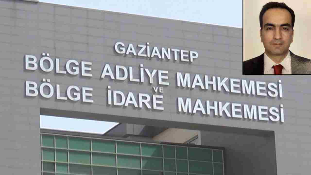 Gaziantep Yargısında Önemli Değişiklikler Yapıldı!
