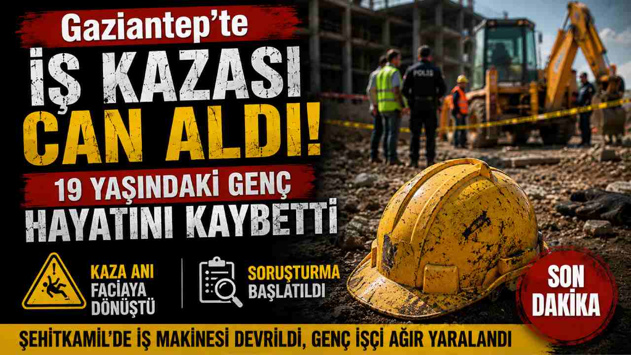 İş Makinesi Devrildi, Genç Hayatını Kaybetti!