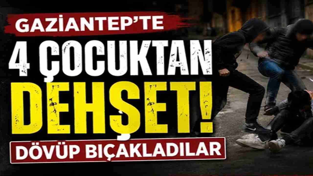 Gaziantep’te 16 Yaşındaki Çocuğa Bıçaklı Saldırı